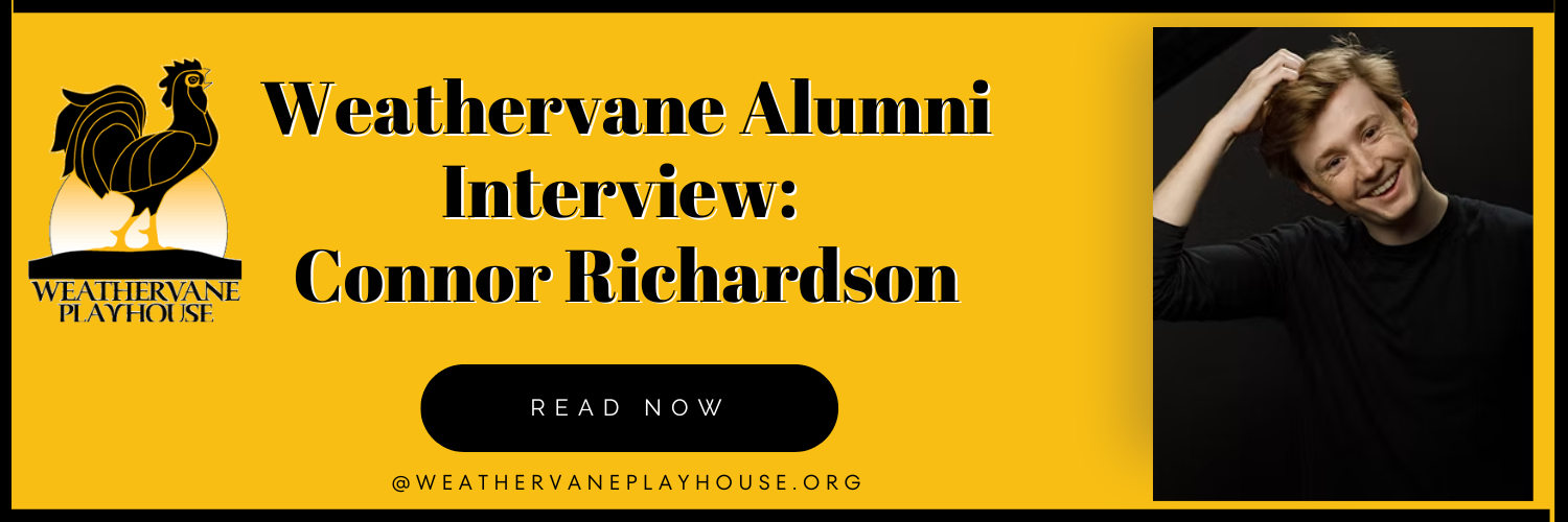 Weathervane Alumni Interview: Connor Richardson